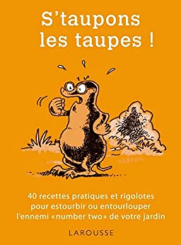 S'taupons les taupes ! - Philippe Bonduel (2010)