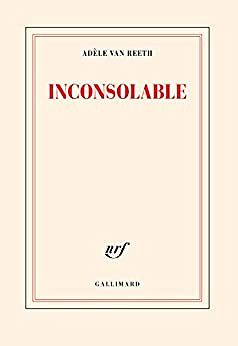 Inconsolable - Adèle Van Reeth (2023)