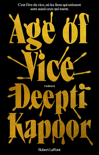 Age of Vice - Deepti Kapoor (2023)