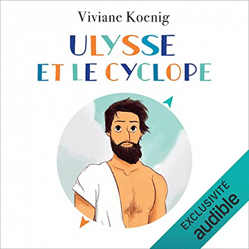 Ulysse et le cyclope - Viviane Koenig (2022)