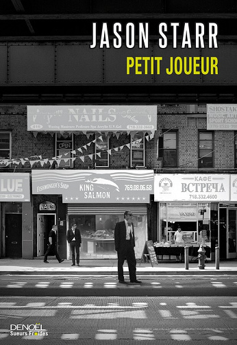 Jason Starr - Petit joueur