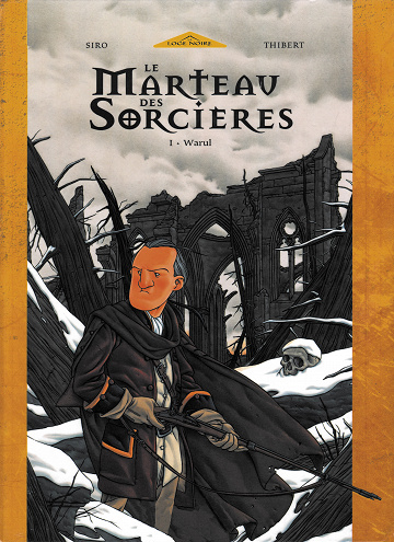 Le marteau des sorcières - Tome 01