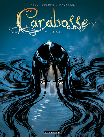 Carabosse - Tome 01