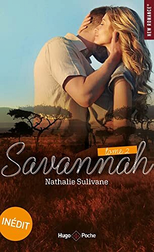 Savannah, Tome 2 - Nathalie Sulivane (2022)