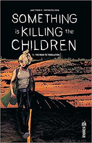 Something is Killing the Children tome 5 (2023)