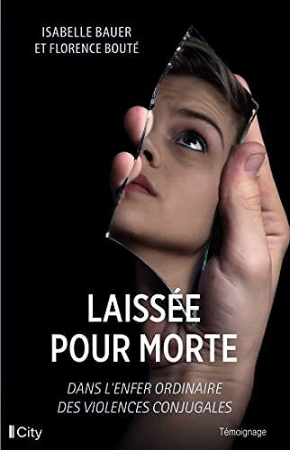 Isabelle Bauer - Laissée pour morte (2022)