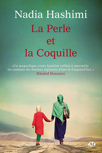 Nadia Hashimi - La Perle et la Coquille