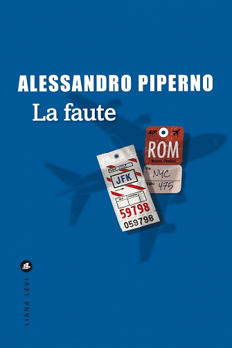 La faute - Alessandro Piperno (2023)