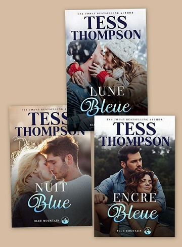 Blue Mountain T1 à T3 - Tess Thompson