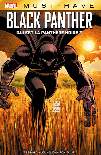 Marvel Must-Have - Black Panther - Qui est la Panthère Noire