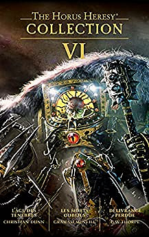 The Horus Heresy Collection VI - James Swallow/Aaron Dembski-Bowden/Dan Abnett (2021)