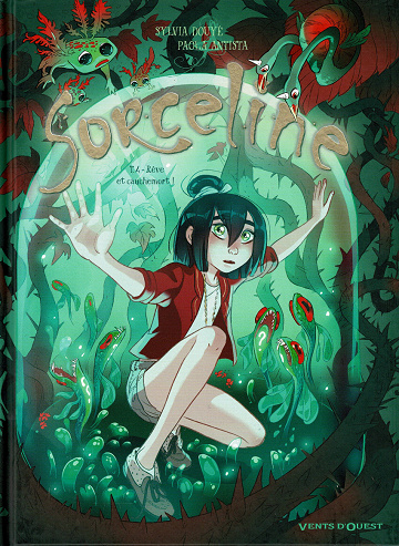 Sorceline - 4. Rêve et cauchemort !
