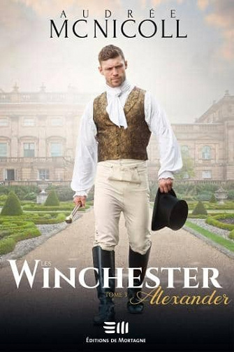 Les Winchester, Tome 3 : Alexander - Audrée Mc Nicoll (2023)