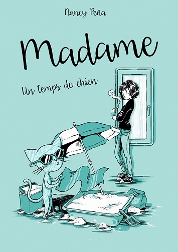 Madame - 2. Un temps de chien