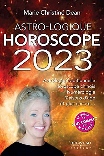 Astro-Logique - Horoscope 2023 - Marie Christine Dean (2022)