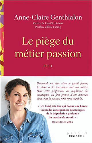 Le piège du métier passion - Anne-Claire Genthialon (2022)