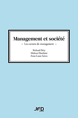 Management et société: Les carnets de management - Richard Déry (2022)