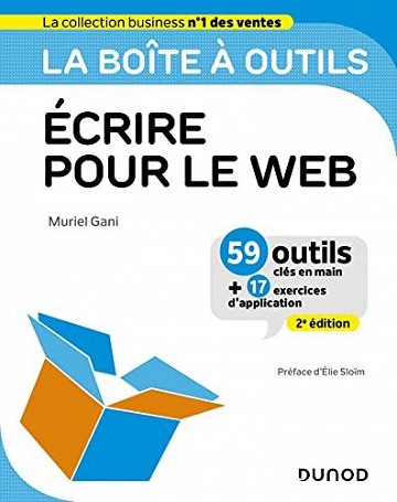 La boîte à outils Ecrire pour le Web, 2e édition - Muriel Gani (2022)