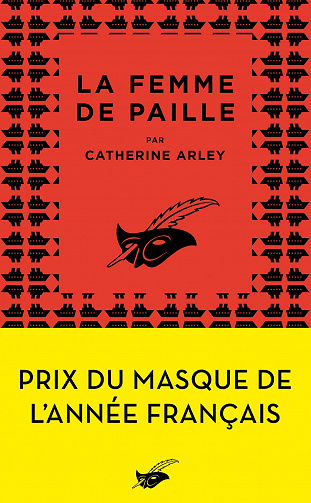 Catherine Arley - La Femme de paille