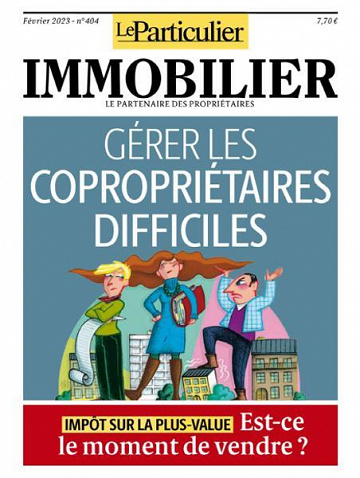 Le Particulier Immobilier - Février 2023