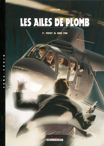 Les ailes de Plomb - Tome 07