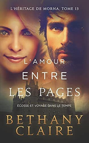 L'Héritage de Morna, Tome 13 : L’amour entre les pages - Bethany Claire (2023)