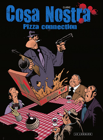 Cosa Nostra - Pizza connection