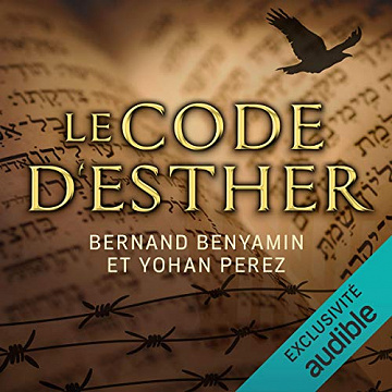 Le code d'Esther - Bernard Benyamin, Yohan Perez (2020)
