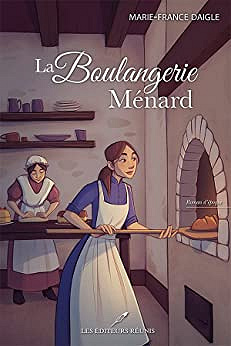 La boulangerie Ménard - Marie-France Daigle (2023)