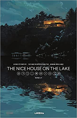 The Nice House On The Lake tome 1 - James Tynion IV (2023)