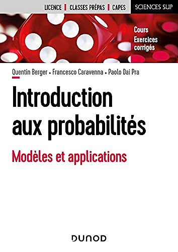Introduction aux probabilités : Modèles et applications - Quentin Berger (2021)