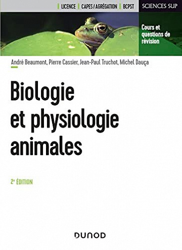 Biologie et physiologie animales, 2e édition - André Beaumont (2022)