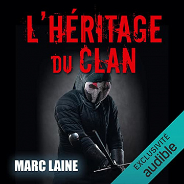 L'héritage du clan - Marc Laine (2021)