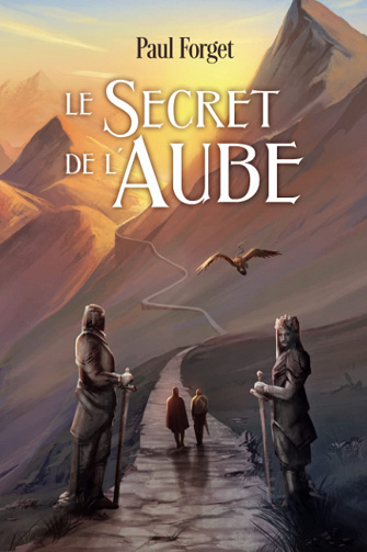Le secret de l'aube - Paul Forget (2023)
