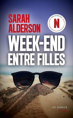 Week-end entre filles - Sarah Alderson (2023)