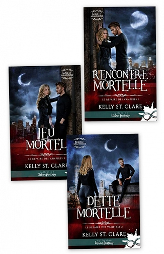 Le repaire des vampires (T1 à T3) - Kelly St Clare