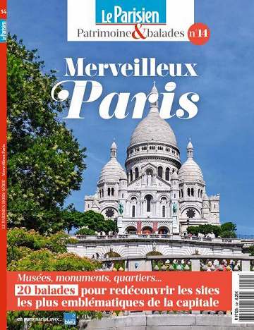Le Parisien Hors-Série Patrimoine - Juin 2022