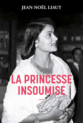 Jean-Noël Liaut - La princesse insoumise (2023)