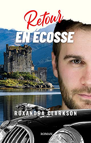 Retour en Écosse - Ruxandra Clarkson (2023)