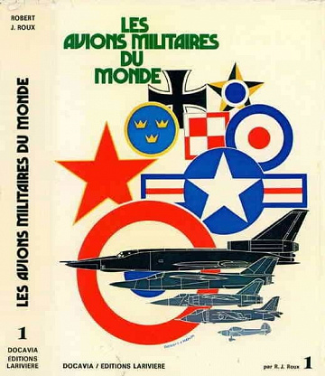 Aviation - Les avions militaires du monde - Collection Docavia n°01