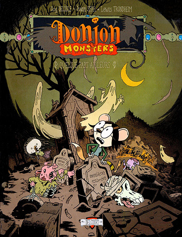 Donjon Monsters T16 - Quelque part ailleurs (Delisle-Sfar-Trondheim)