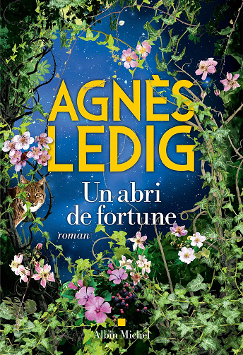 Agnès Ledig - Un abri de fortune (Rentrée Littérature 2023)