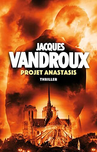 Jacques Vandroux - Projet Anastasis (2022)