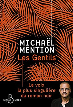 Les Gentils - Michaël Mention (2023)