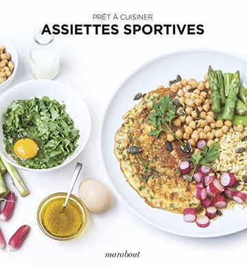Assiettes sportives (Prêt-à-cuisiner) - Collectif (2022)