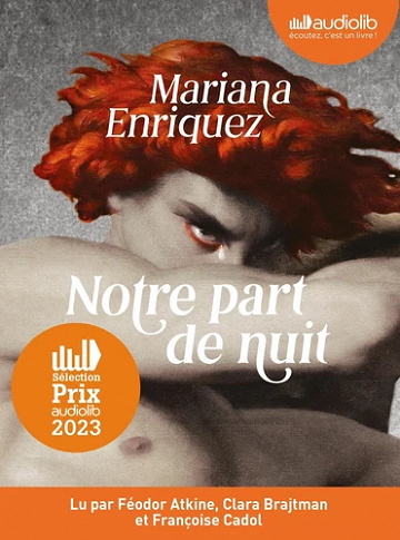 Notre part de nuit - Mariana Enriquez (2023)