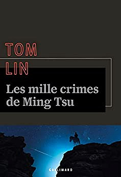 Les mille crimes de Ming Tsu - Tom Lin (2023)