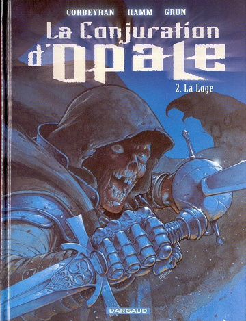 La conjuration d'opale - 2. La Loge