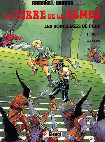 La terre de la bombe - Tome 03