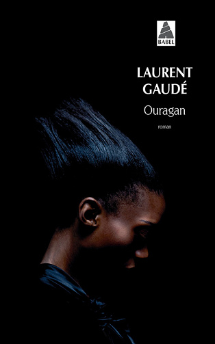 Ouragan - Laurent Gaudé (2010)